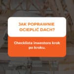 jak poprawnie ocieplić dach