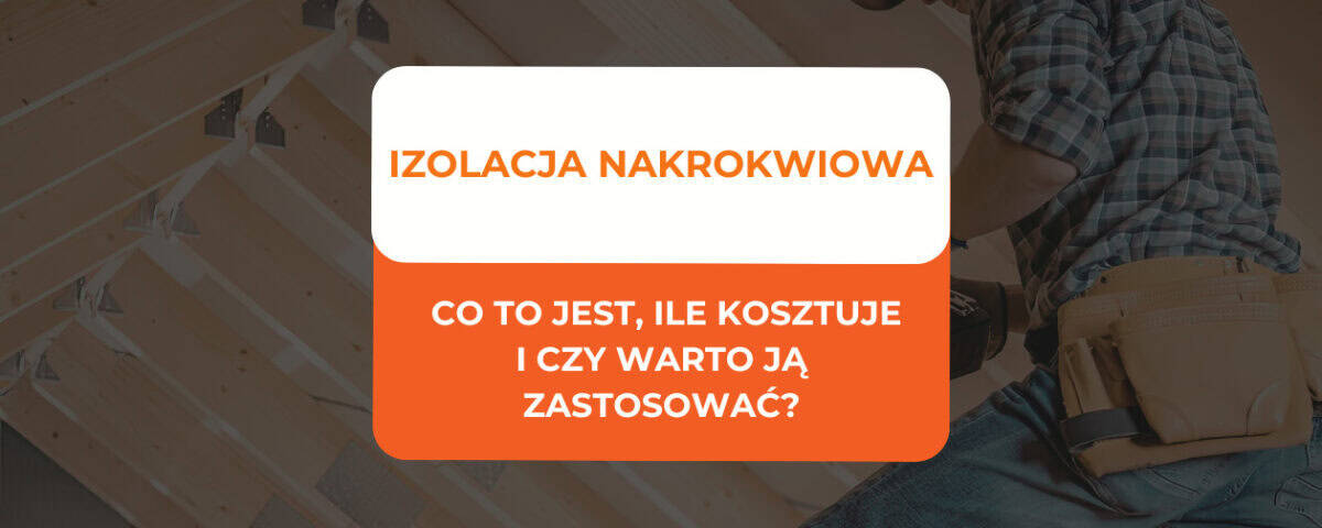 Izolacja nakrokwiowa