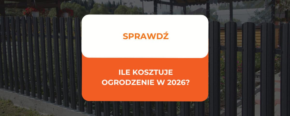 Ile kosztuje ogrodzenie w 2026 w 2026? Ceny za metr i przykłady. 4 Ile kosztuje ogrodzenie w 2026