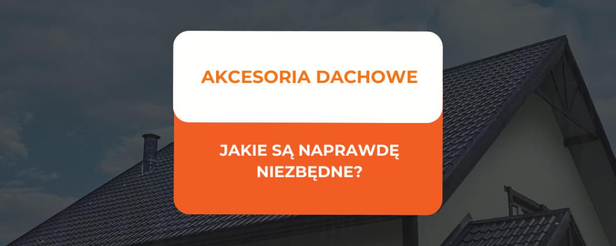 akcesoria dachowe